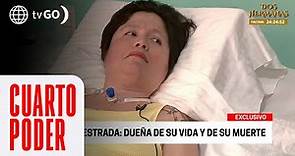 El caso de Ana Estrada | Cuarto Poder