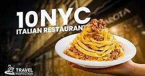 10 Must Try NYC Italian Restaurants | Say "Mamma Mia" Like A New Yorker!