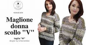 TUTORIAL: Maglione donna scollo a "V"/maglia facile all'uncinetto 💖lafatatuttofare💖