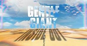 Gentle Giant "Inside Out" (Official Music Video)