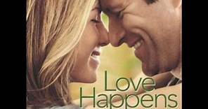 Love Happens. Musica: Christopher Young