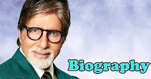Amitabh Bachchan - Biography