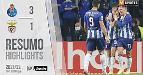 Highlights | Resumo: FC Porto 3-1 Benfica (Liga 21/22 #16)