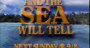 And the Sea Will Tell (1991) TV Trailer