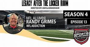 Legacy After the Locker Room: NFL Legend Randy Grimes