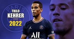 Thilo Kehrer 2022 ● Amazing Skills Show | HD