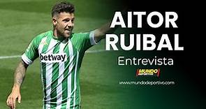 Entrevista a Aitor Ruibal, jugador del Real Betis