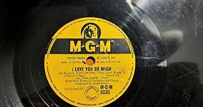 I Love You So Much. Arlene Dahl. MGM 78rpm Shellac Radiogram Record from 1950.