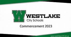Westlake High School Graduation 2023