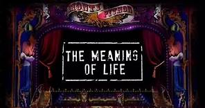 Monty Python - The Meaning Of Life (Official Lyric Video)
