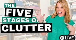 The Five Stages of Clutter - What stage are you in?