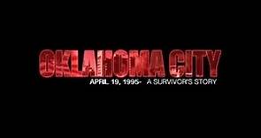 The Oklahoma City Bombing - A Survivor's Story