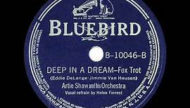 1939 HITS ARCHIVE: Deep In A Dream - Artie Shaw (Helen Forrest, vocal)