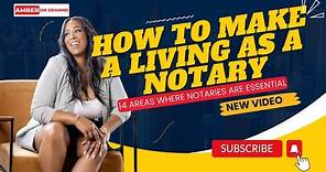 How to make a living as a Notary - 14 Areas where Notaries are Essential