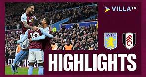 MATCH HIGHLIGHTS | Aston Villa 3-1 Fulham