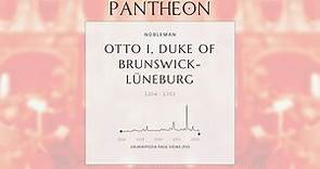 Otto I, Duke of Brunswick-Lüneburg Biography - German duke