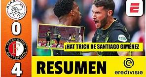 HAT TRICK de SANTIAGO GIMÉNEZ. Feyenoord HUMILLÓ 4-0 al Ajax. Santi es LÍDER de goleo | Eredivisie