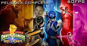Power Rangers Once and Always (Ayer, Hoy y Siempre) | Pelicula Completa Latino HD 60fps