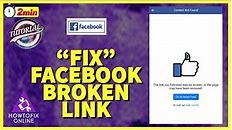 How to Fix Broken Links on Facebook App? Fix Facebook Broken Link 2022