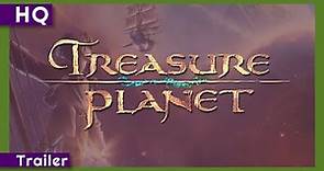 Treasure Planet (2002) Trailer