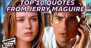 Top 10 Quotes From Jerry Maguire (TOM CRUISE, CUBA GOODING JR. Movie Clips)