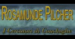 Rosamunde Pilcher - I Cercatori di Conchiglie - Film completo 2006