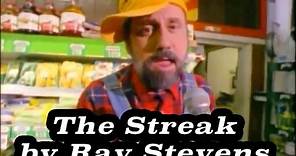 Ray Stevens - "The Streak" (Music Video)