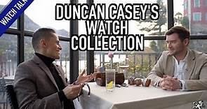Duncan Casey's Watch Collection: Omega NTTD Seamaster, Rolex Datejust, GMT, Seiko SKX007 & More
