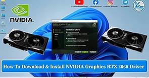 ✅ How To Download And Install Nvidia Graphics RTX 2060 Driver in Windows 11/10/8/7 (official)