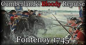 Cumberland's Bloody Repulse | Battle of Fontenoy 1745 | Campaigns of Maurice de Saxe