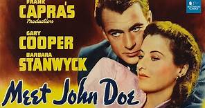 Meet John Doe (1941) | Comedy Movie | Gary Cooper, Barbara Stanwyck, Edward Arnold