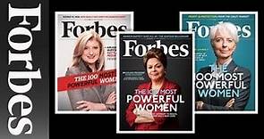 Secrets of The World's Most Powerful Women | Forbes