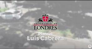 Campus Luis Cabrera - Universidad de Londres