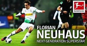 Florian Neuhaus - Gladbach's Next Generation Superstar