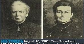 August 10, 1901: Time Travel and Ghosts! The Moberly-Jourdain Incident