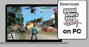 How To Download GTA Vice City on PC - Full Guide
