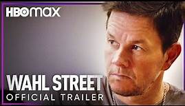 Wahl street | Official trailer | HBO Max