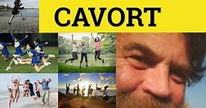 🔵 Cavort - Cavort Meaning - Cavort Examples - Cavort Defined - Formal English