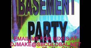 Basement Party - Dj Gordo 90's Chicago Ghetto House Music Old School Mix B96