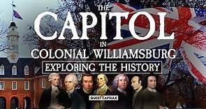 (2023) The Capitol in Colonial Williamsburg - Exploring The History - A Look Inside and Out