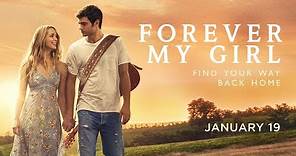 Forever My Girl | Official Trailer | Roadside Attractions | In theaters January 19