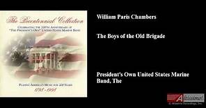 William Paris Chambers, The Boys of the Old Brigade