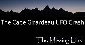 The Cape Girardeau UFO Crash