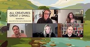 All Creatures Great and Small:Season 4 Cast Q&A