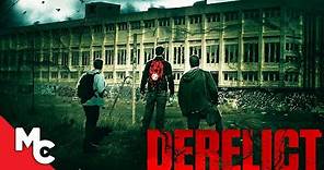 Derelict | Full Movie | Survival Horror