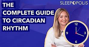 Circadian Rhythm: What It Is, How it Works, and More!