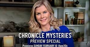 Full Episode - Chronicle Mysteries Preview Special