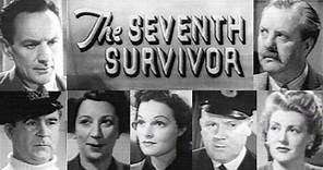 The Seventh Survivor (1942) Austin Trevor, Linden Travers, John Stuart