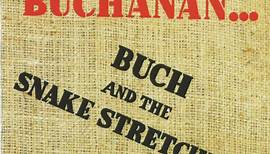 Roy Buchanan - Buch And The Snake Stretchers