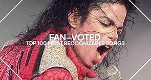 (fan-voted) top 100 most recognizable songs of all-time